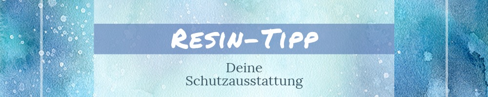 Resin Tipp Schutzausstattung